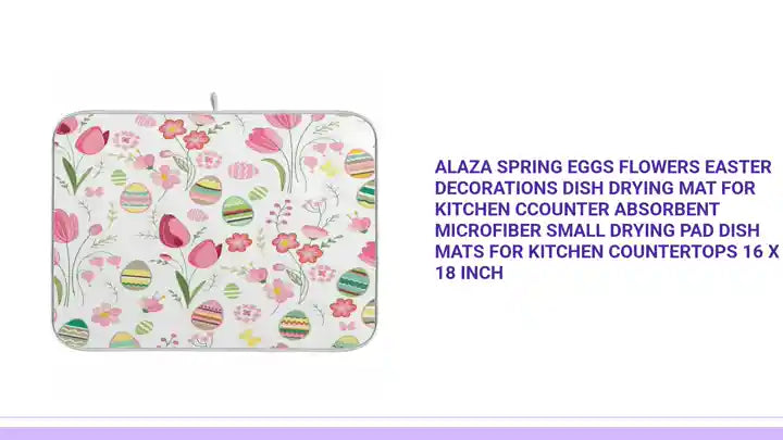 ALAZA Spring Eggs Flowers Easter Decorations Dish Drying Mat for Kitchen Ccounter Absorbent Microfiber Small Drying Pad Dish mats for Kitchen Countertops 16 x 18 Inch by@Outfy